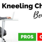 Pros And Cons Of Kneeling Chairs